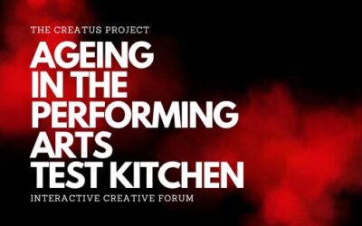 Ageing in the Performing Arts Creative Forum